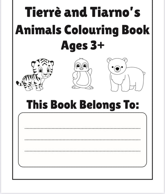 Tierre & Tiarno's Animals Colouring Book